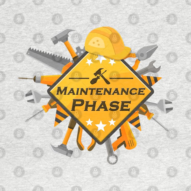 Maintenance Phase ( Maintenance Man \ Woman " Engineer " ) by Ghean